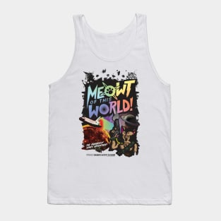 Meowt Of This World! Tank Top